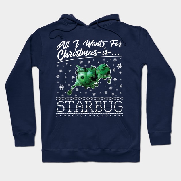 All I Want For Christmas Is Starbug Red Dwarf Hoodie by Rebus28